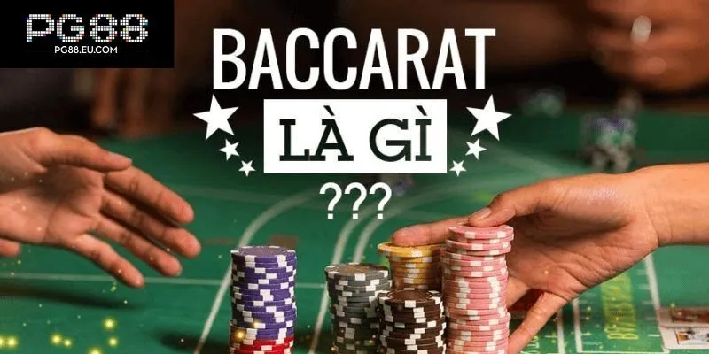Baccarat là gì