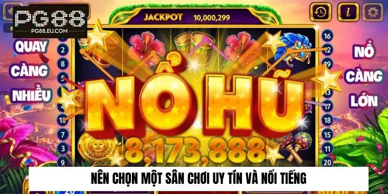 Cách quay hũ dễ nổ​ với kết nối internet tốc độ cao